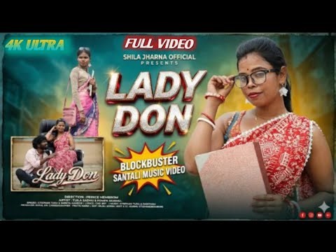 LADY DON | TUILA SADHU & POPMA | FULL VIDEO | NEW SANTALI VIDEO 2026 | STEPHAN TUDU & SHREYA