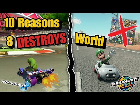 10 Reasons Mario Kart 8 DESTROYS World
