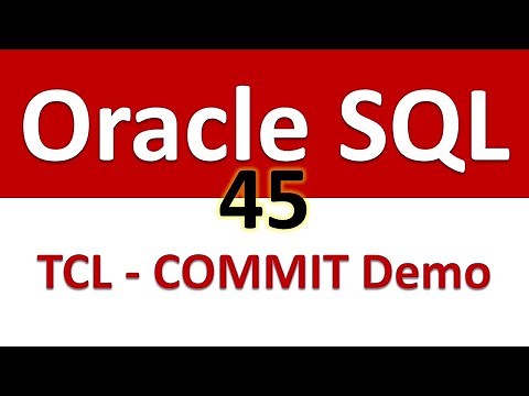 Oracle SQL Developer Tutorial For Beginners 45 TCL COMMIT Demo