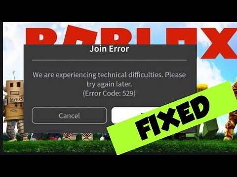 How To Fix Roblox Error Code 529 In Windows