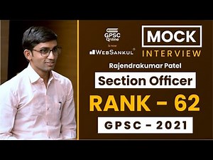 GPSC Topper Mock Interview | Rajendrakumar patel | Rank - 62 | Section Officer | GPSC 2021
