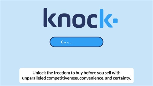 Knock is revolutionizing the home-buying process by letting...