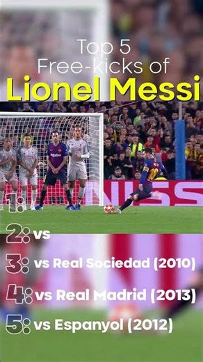 Top 5 Lionel Messi Free Kicks of All Time 🔥🎯