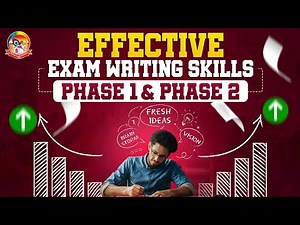 EFFECTIVE EXAM WRITING SKILLS !!