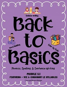 5.1 VCe, Consonant le Syllables word list, Sentence Writing, Code Coloring