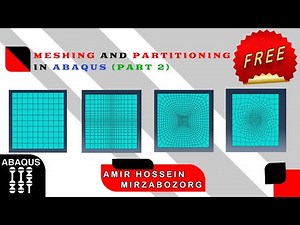 meshing and partitioning in Abaqus part 2