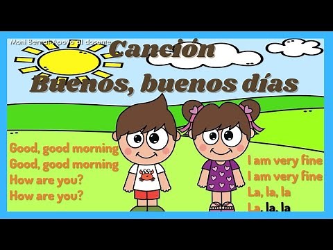 🤗Canción "Buenos, buenos días" en inglés | Song good, good morning ☀🤗
