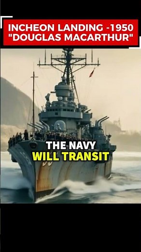 INCHON GAMBLE⚡How MacArthur's Impossible Landing Turned the Tide of the Korean War