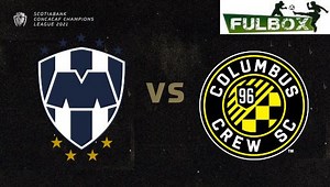 Resultado: Monterrey vs Columbus Crew [Vídeo Resumen Goles] Cuartos de Final Concachampions 2021