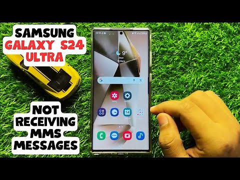 How to Fix If Samsung Galaxy S24 Ultra Not Receiving MMS Messages