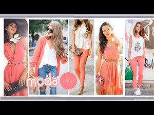 MODA 2020 ✮LOOKS USANDO COLOR CORAL TENDENCIAS MODA DE 2020