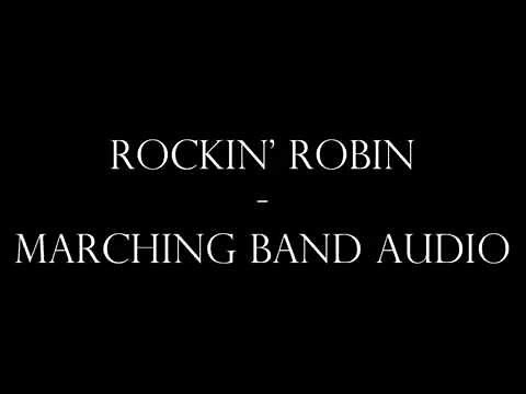 Rockin' Robin - Marching Band Audio