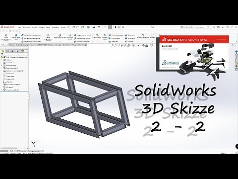 SolidWorks Grundkurs Teil7 2 3D Skizze