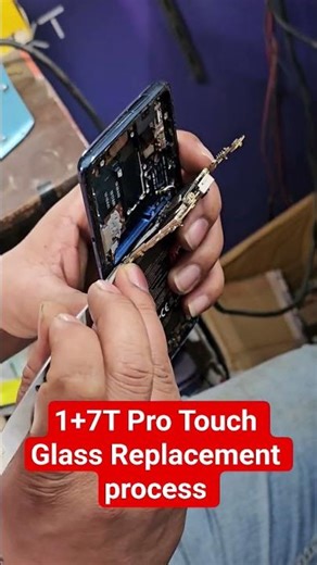 1+7T Pro Touch Glass Replacement process #shorts