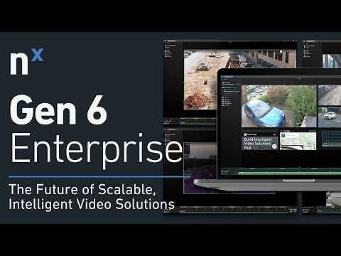 Network Optix: Gen 6 Enterprise Feature Highlights