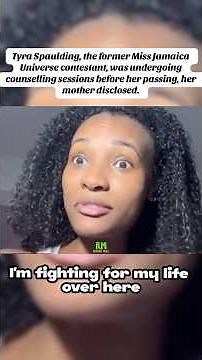 Mother Of Tyra Spaulding Speaks| Miss Jamaica Universe Contestant Who UnAlived Herself