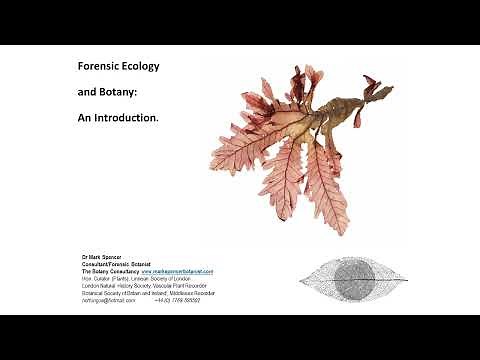 Forensic Botany - Mark Spencer