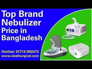 Buying Nebulizer Machine in Bangladesh from Aleef Surgical | 01713-992472 | www.aleefsurgical.com