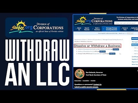 How To Dissolve/Withdraw An LLC In Sunbiz Florida: Full Tutorial