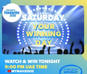 Saturday means winning big! Enter Mahzooz Saturday Millions today and match all 5 numbers to win AED 20 MILLION. Plus, don't miss out on your chance to win AED 100,000 in our TRIPLE 100 raffle draw! Rush to mahzooz.ae now *T&Cs apply Millionaires are made on Saturday 👑 السبت يعني الفوز الكبير! قم بمطابقة جميع الأرقام الخمسة في سحوبات سبت الملايين للفوز بـ 20 مليون درهم. 💰 بالإضافة إلى ذلك، سيحصل ثلاثة فائزين محظوظين على 100,000 درهم في سحب القرعة العشوائية المضمونة! قم بزيارة www.Mahzooz.ae وش