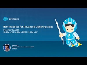 Best Practices for Advanced Lightning Apps