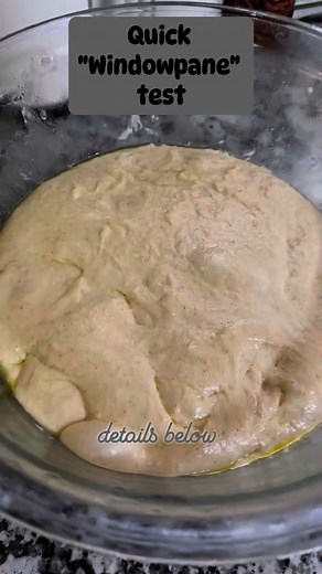 "windowpane" test The "windowpane test" is a method used to assess gluten development in bread dough, ensuring it's ready for the next stage of baking. It involves stretching a small piece of dough until it becomes thin and translucent, like a windowpane. If the dough stretches without tearing, the gluten is well-developed, indicating the dough is ready for proofing. How to perform the windowpane test: Take a small piece of dough: About the size of a golf ball is often recommended. Gently stretc
