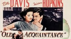 Old Acquaintance Bette Davis and Miriam Hopkins 1943