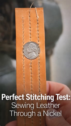 Perfect stitching test: Sewing leather through a nickel