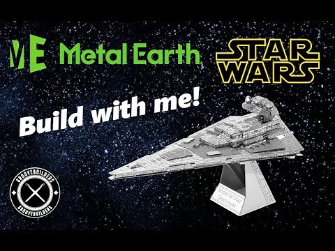 Building the Imperial Star Destroyer! - Metal Earth Star Wars