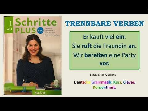 Trennbare Verben Deutsch A1/A2 |Schritte Plus |Grammatik Deutsch |Integration Course| DTZ Prüfung|