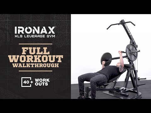 IRONAX XLS Leverage Gym Exercise Full Workout Walkthrough