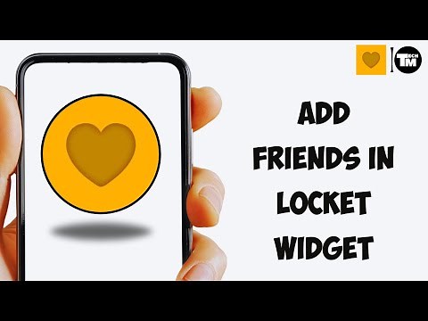 How To Add Friends in Locket Widget 2023