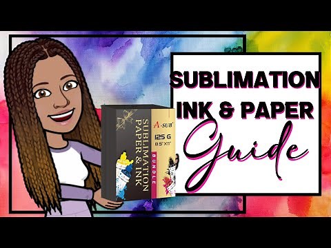 How to use A-Sub Sublimation Paper and Ink Bundle
