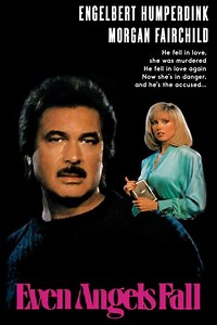 Stream Even Angels Fall (1991): Find it on Netflix, Prime Video, Hulu & more