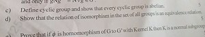 c) Define cyclic group and show that every cyclic group is abel... | Filo