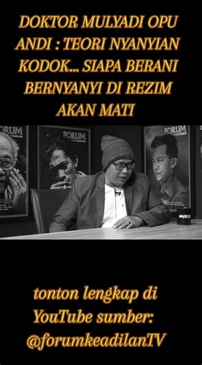 DOKTOR MULYADI OPU ANDI : TEORI NYANYIAN KODOK... SIAPA BERANI BERNYANYI DI REZIM AKAN MATI tonton lengkap di YouTube sumber: forumkeadilanTV #indonesia #genzindonesia #indonesia🇮🇩 #viral #viral_video