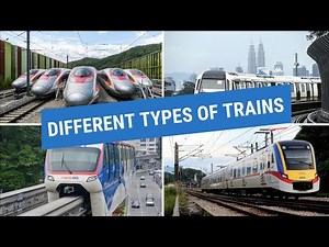 Different Type of Trains