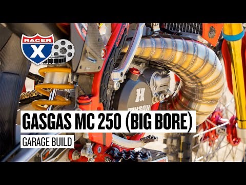 2022 GasGas MC 250 Two-Stroke (Big Bore) Garage Build