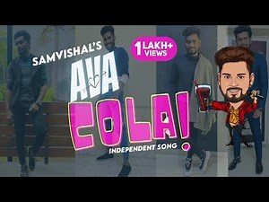 Sam Vishal's "Ava Cola " - Tamil Indie Song Video | Composed by Priyadharsan Subbian | Sam Vishal|