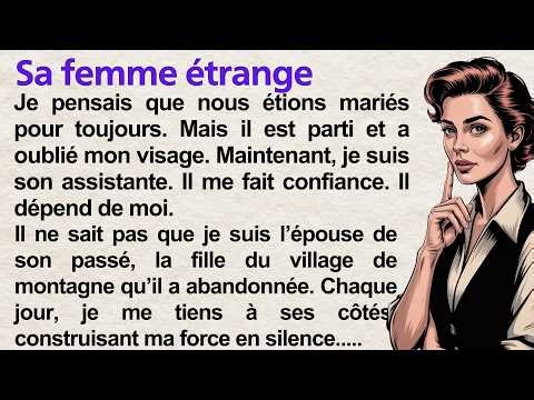 His Stranger Wife | Learn French With Story – Level 1 French Listening Practice | Frenchy Tales
