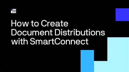 How to Create Document Distributions with SmartConnect