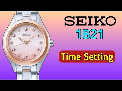 How to set the time on Seiko 1B21 || Radio Wave Control Solar