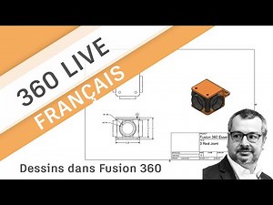 360 Live: 9 - Dessins dans Fusion 360 (français)