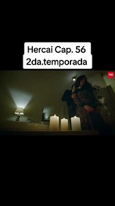 Hercai Cap. 56 2da.temporada: ¿Y si hubiéramos muerto? El fuego no puede quemar el amor