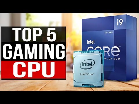 TOP 5: Best Gaming CPU 2022 - Best Processors