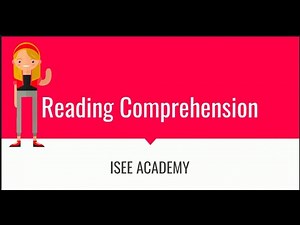 ISEE Reading Comprehension Strategies