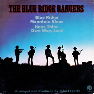The Blue Ridge Rangers - Blue Ridge Mountain Blues / Have Thine Own Way, Lord
