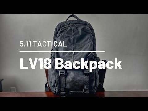 5.11 LV18 Backpack Review - this EPIC Gray Man EDC / CCW Pack is a hidden gem!