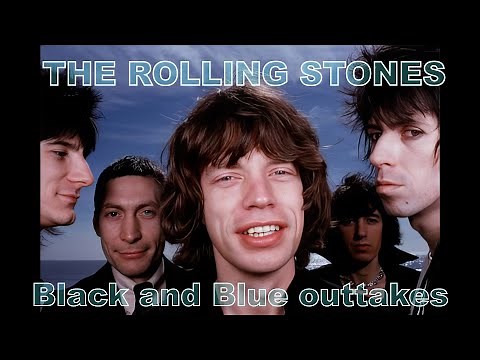 The Rolling Stones - The Black and Blue outtakes