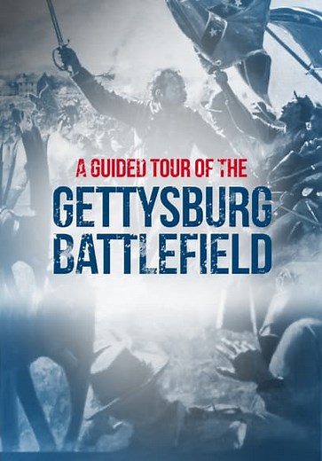 A Guided Tour of the Gettysburg Battlefield (2021)